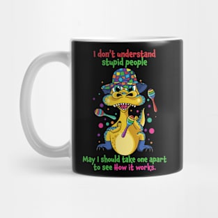 I Don't Understand Stupid People Funny Saying Dinosaur Mug